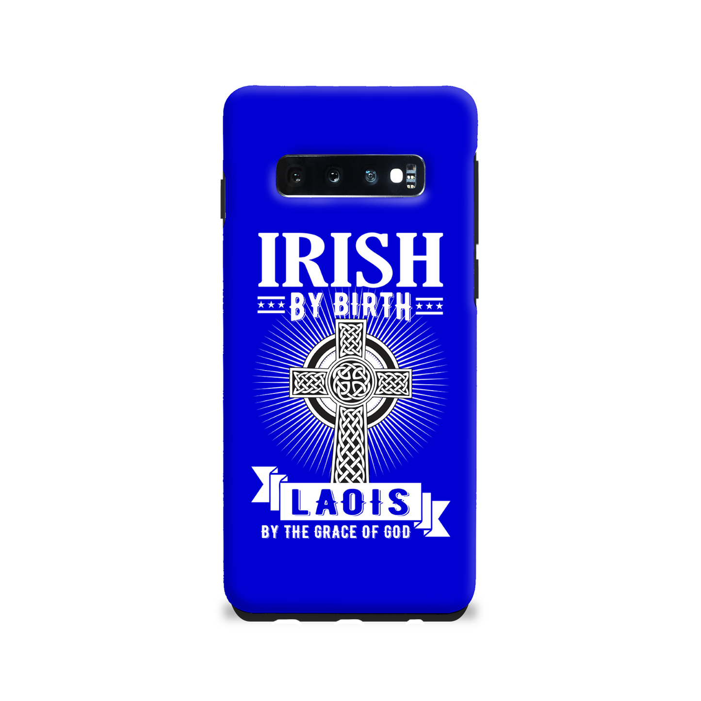 Irish By Birth Laois By The Grace Of God Phone Case Celtic Cross