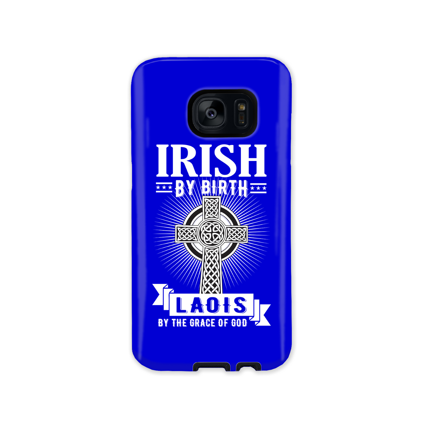 Irish By Birth Laois By The Grace Of God Phone Case Celtic Cross