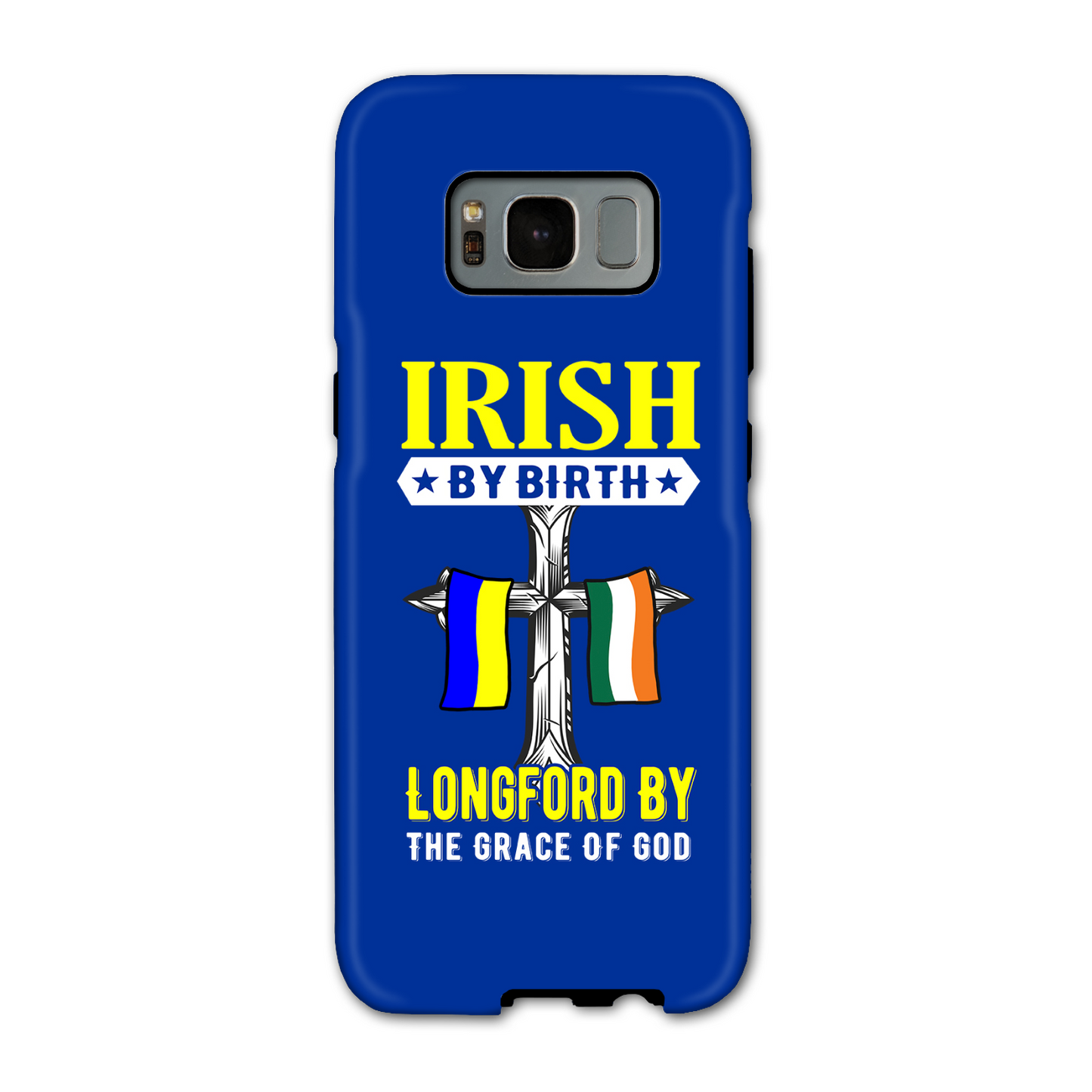 Irish By Birth Longford By The Grace Of God Phone Case