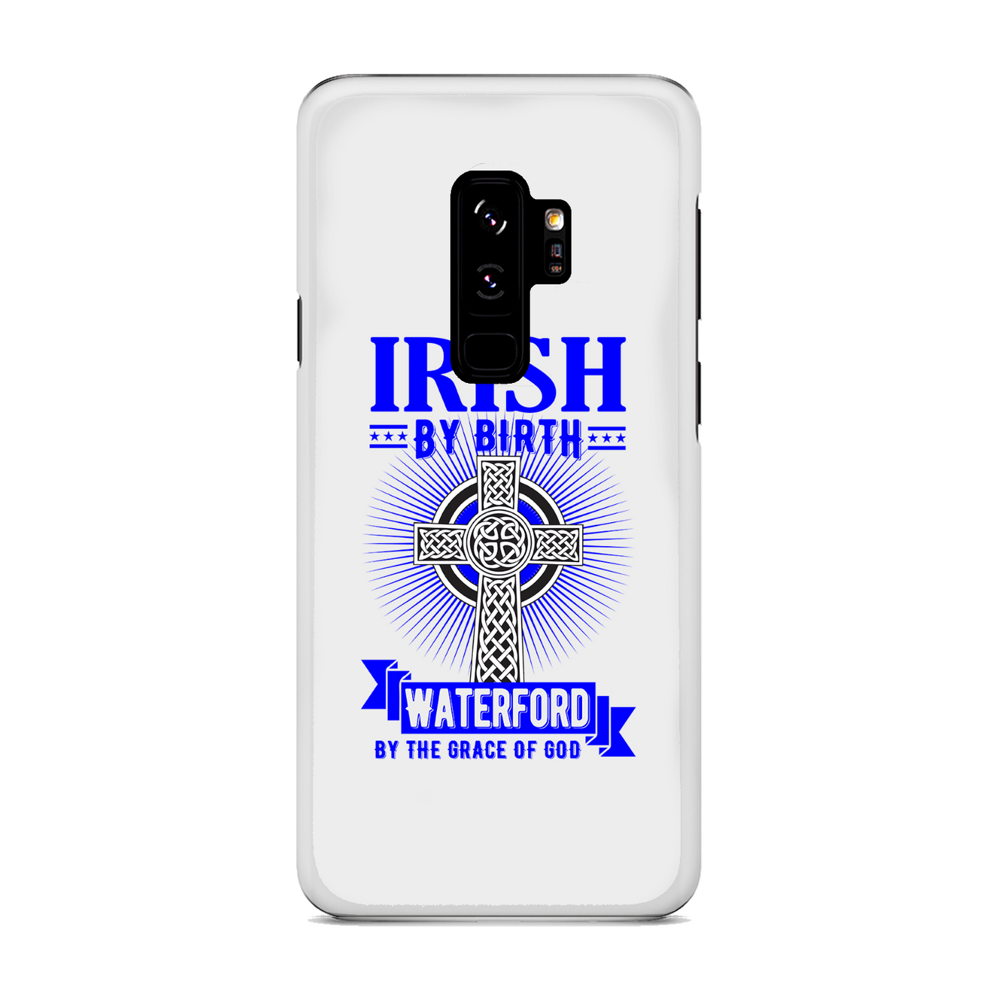 Irish By Birth Waterford By The Grace Of God Phone Case Celtic Cross Phone Case