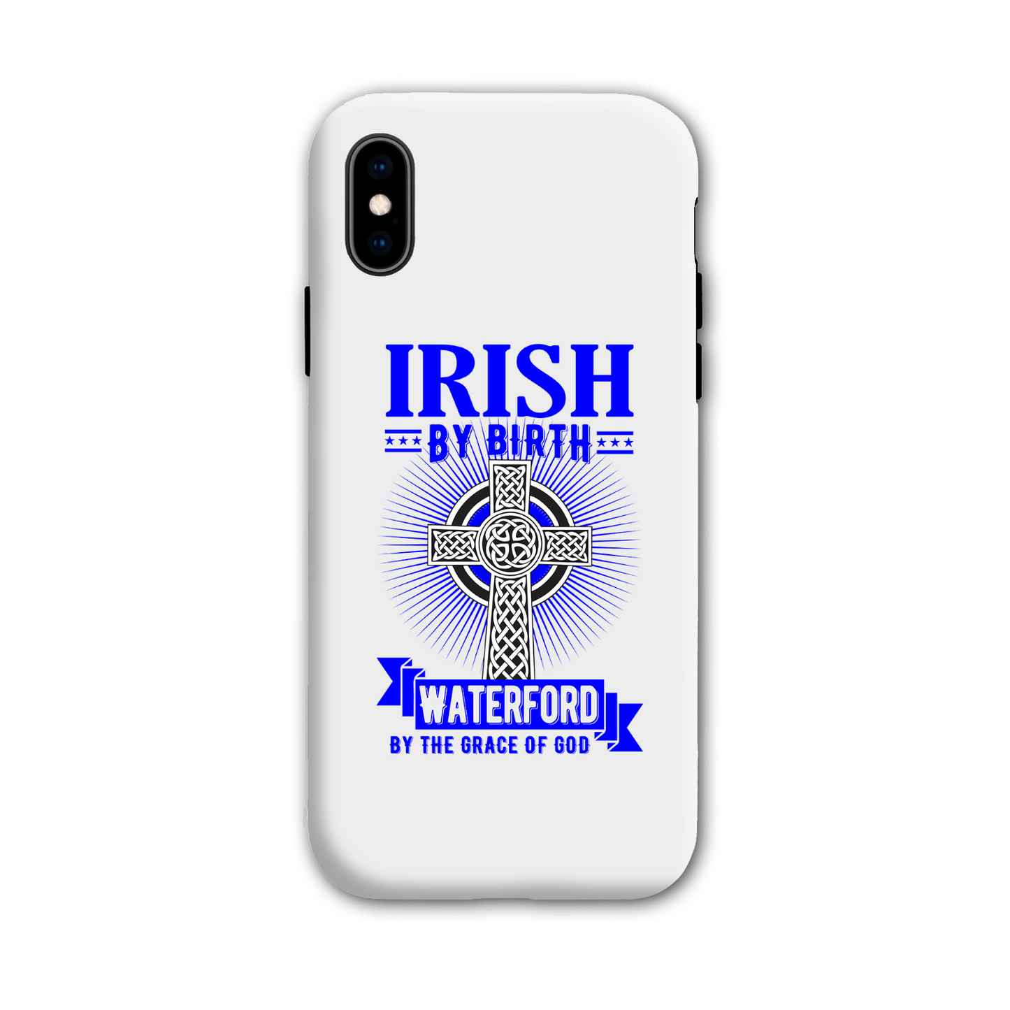 Irish By Birth Waterford By The Grace Of God Phone Case Celtic Cross Phone Case