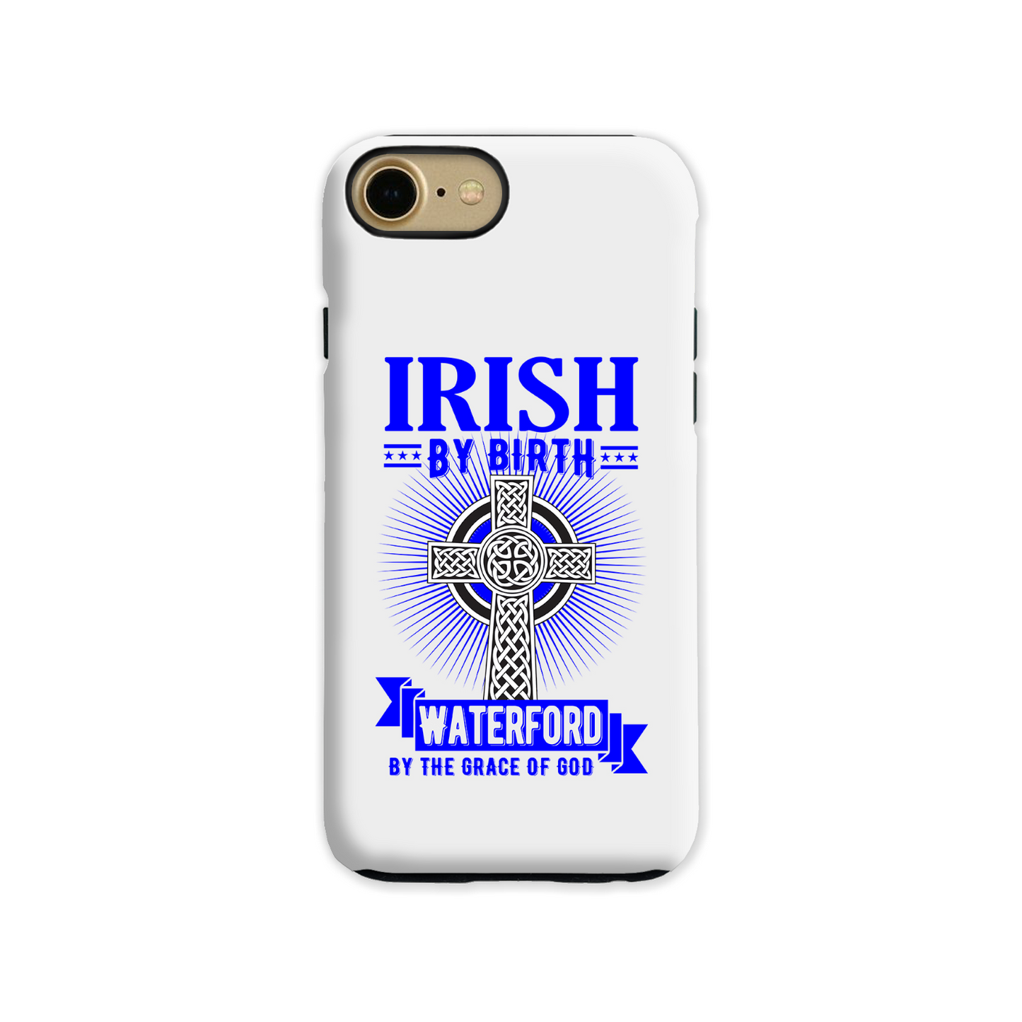 Irish By Birth Waterford By The Grace Of God Phone Case Celtic Cross Phone Case