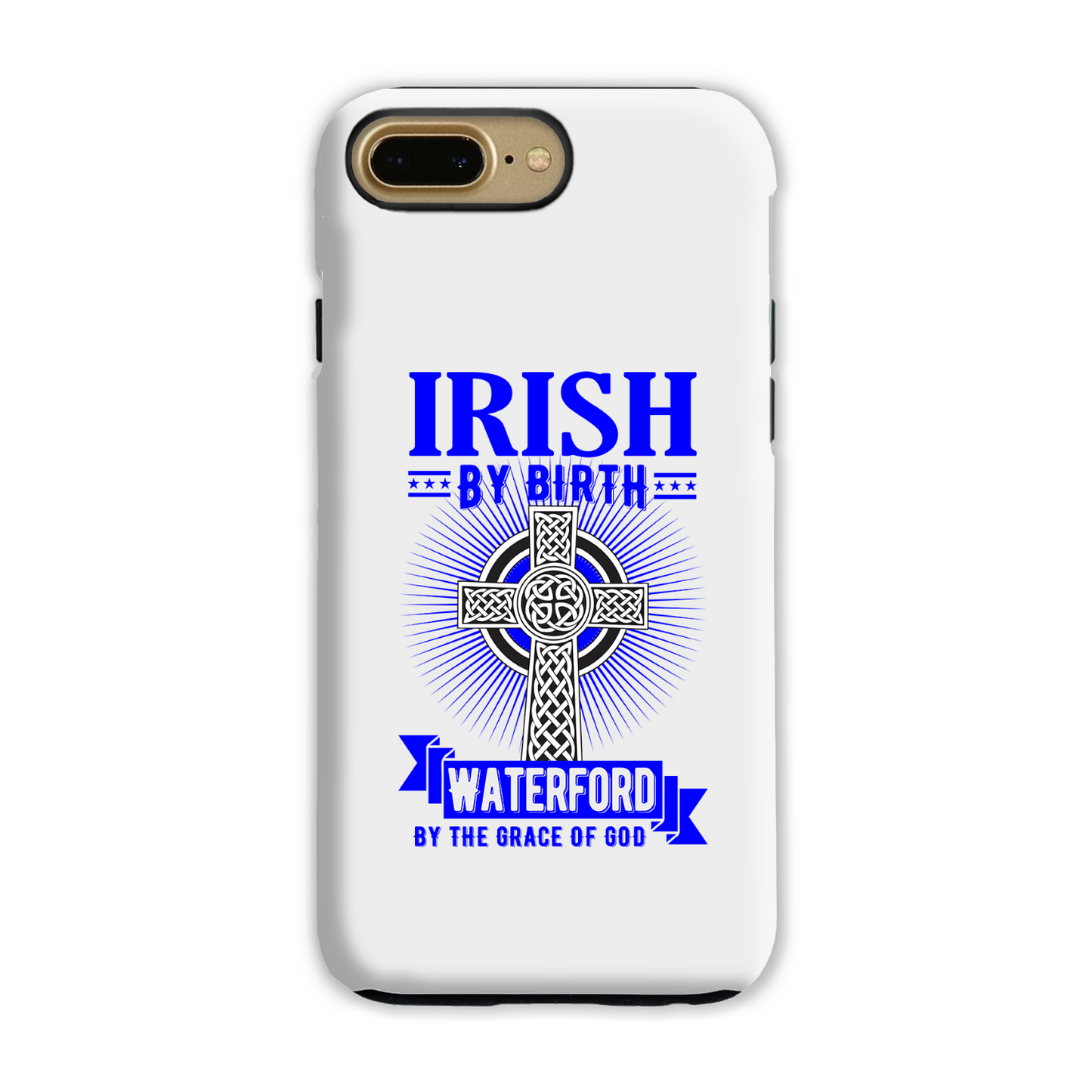 Irish By Birth Waterford By The Grace Of God Phone Case Celtic Cross Phone Case