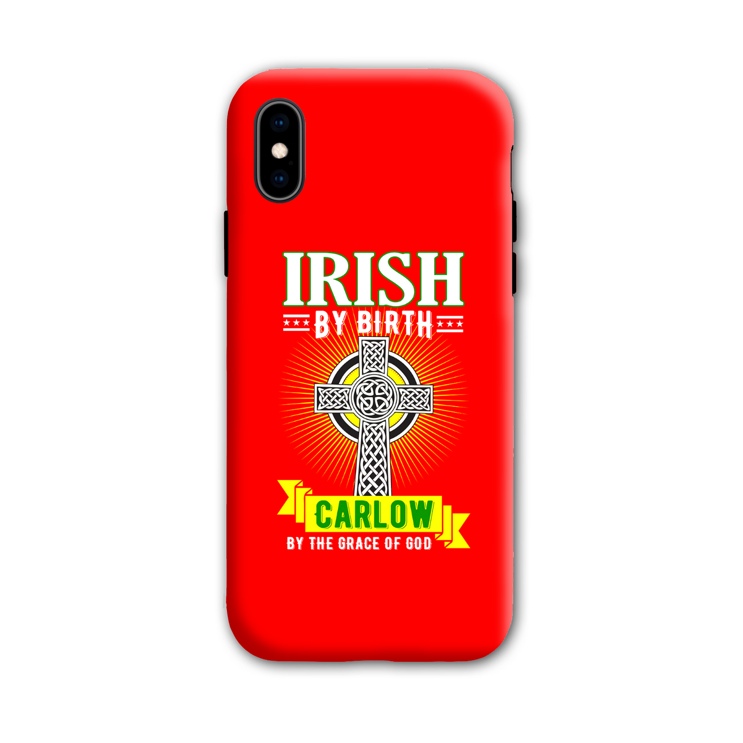 Irish By Birth Carlow By The Grace Of God Celtic Cross Phone Case
