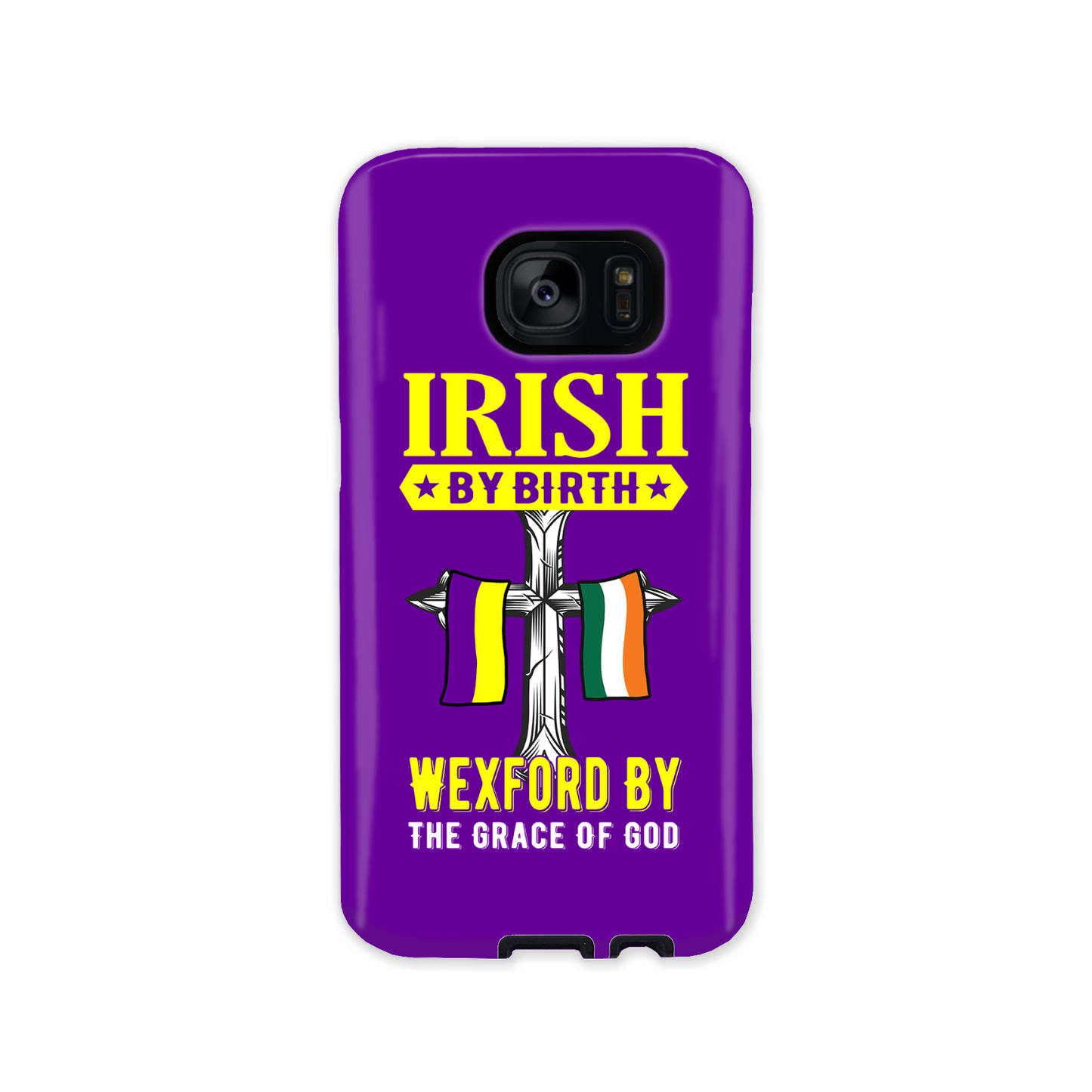 Irish By Birth Wexford By The Grace Of God Phone Case