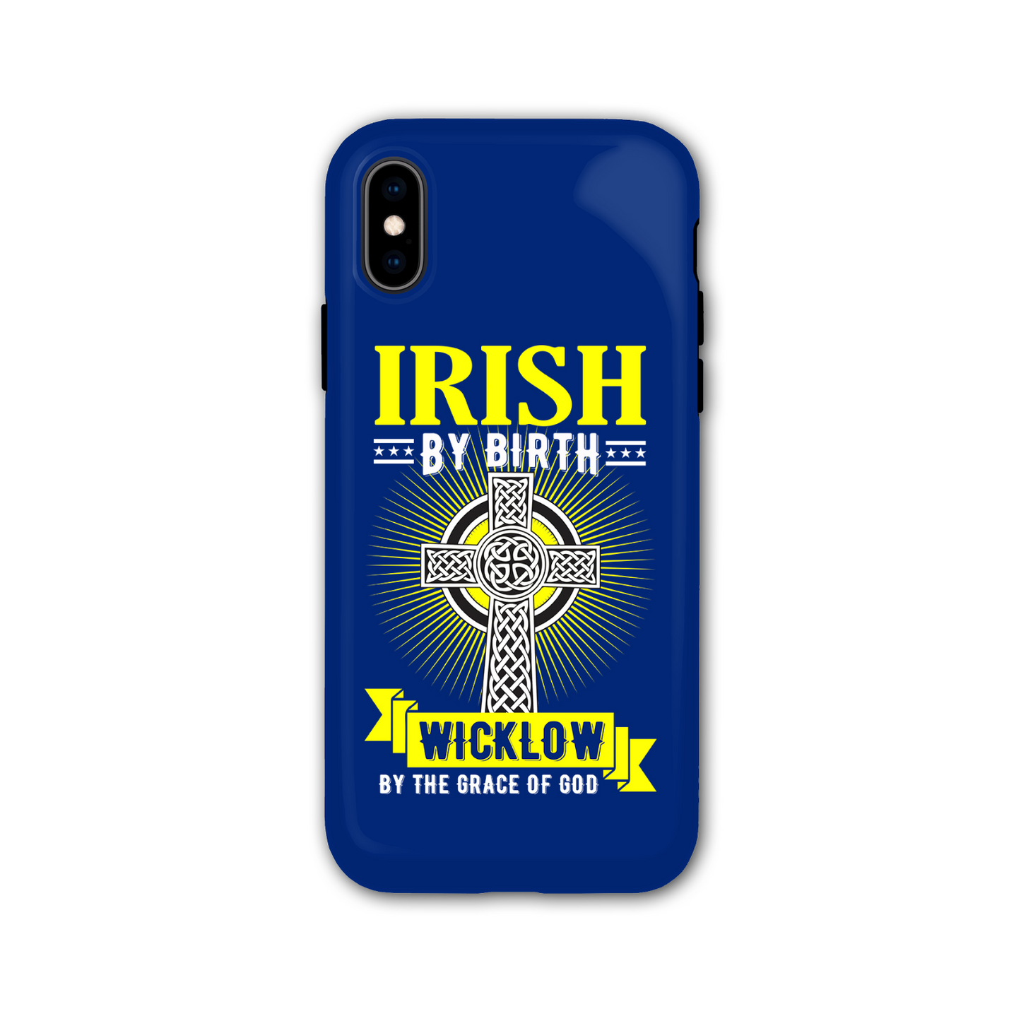 Irish By Birth Wicklow By The Grace Of God Phone Case Celtic Cross Phone Case