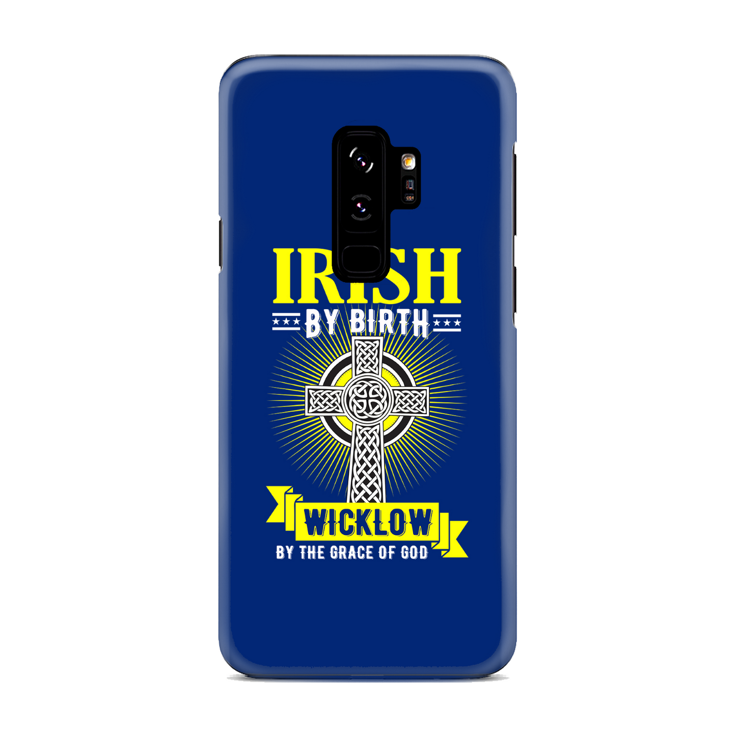 Irish By Birth Wicklow By The Grace Of God Phone Case Celtic Cross Phone Case