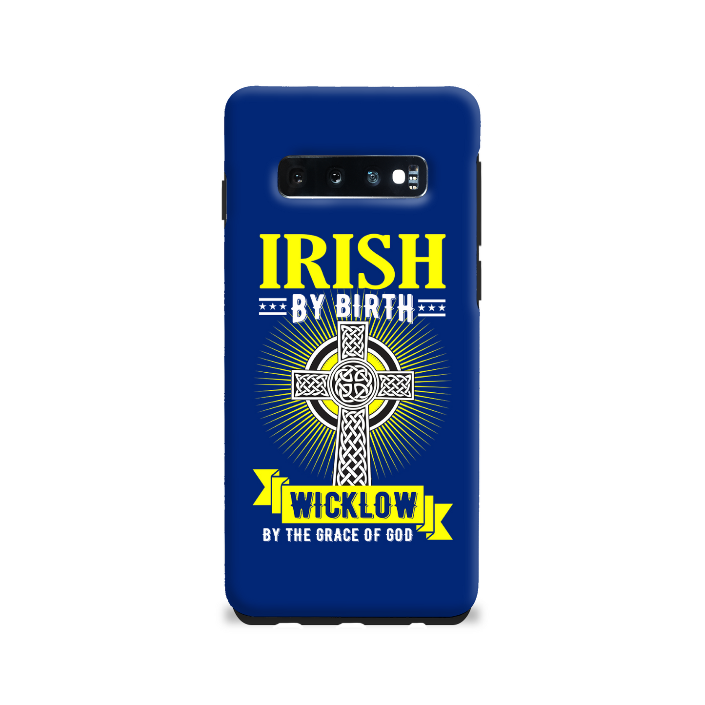 Irish By Birth Wicklow By The Grace Of God Phone Case Celtic Cross Phone Case