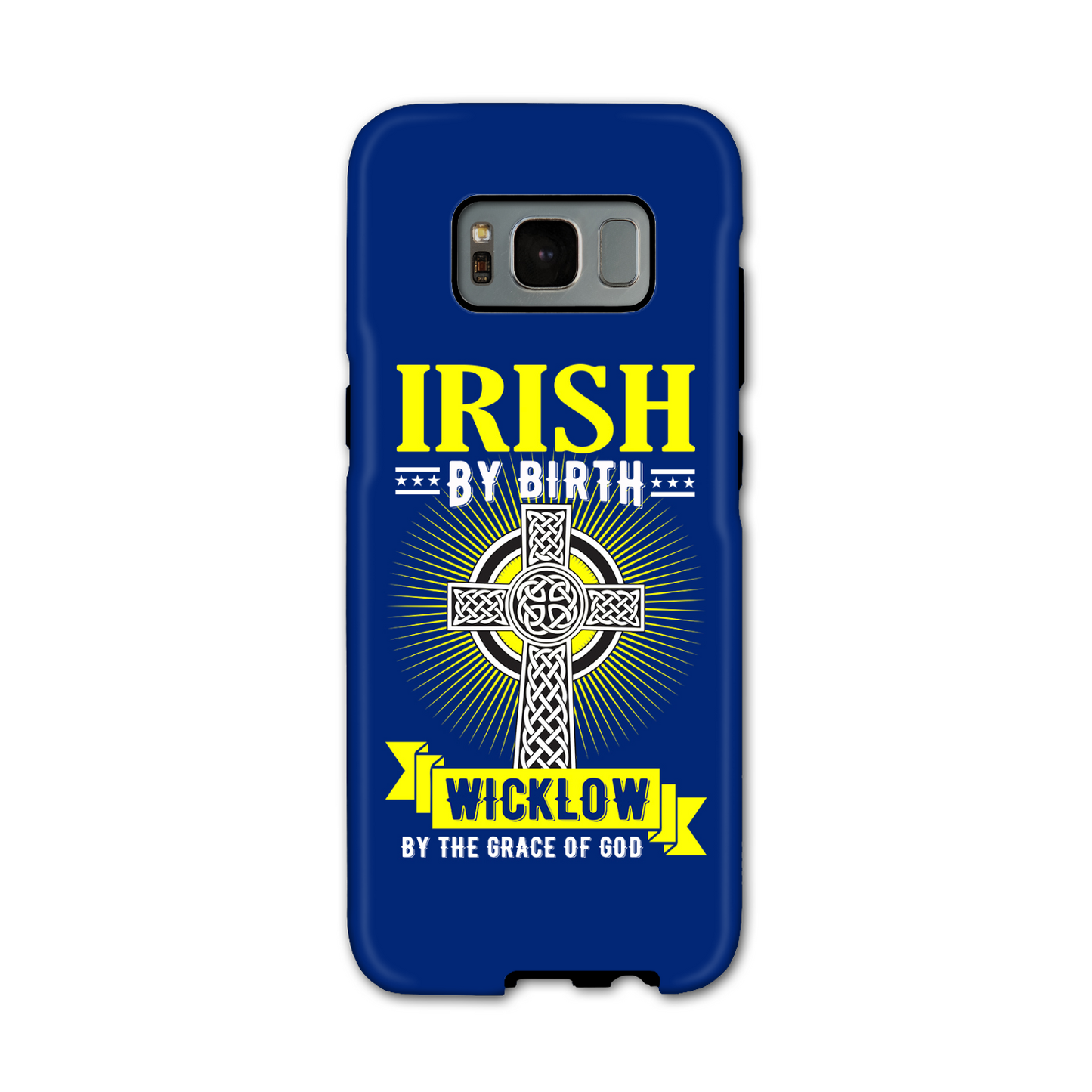 Irish By Birth Wicklow By The Grace Of God Phone Case Celtic Cross Phone Case
