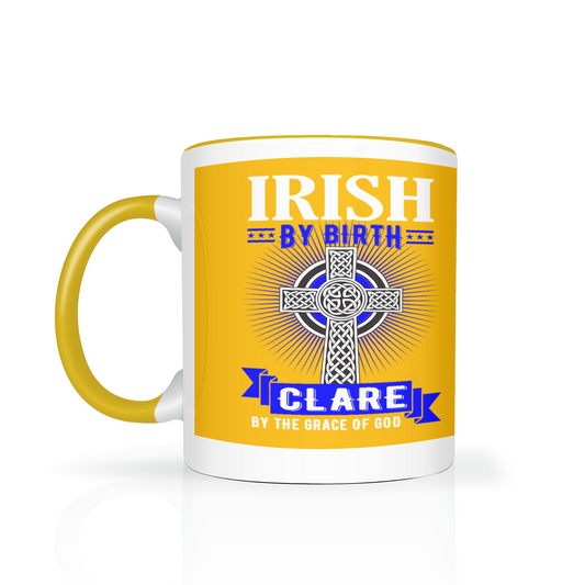 Irish By Birth Clare By The Grace Of God Celtic Cross Mug